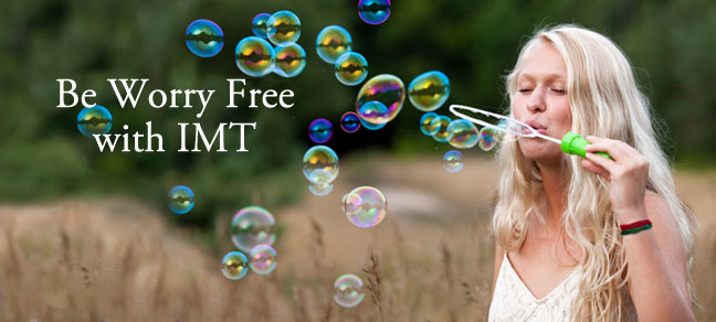 Be Worry Free with IMT